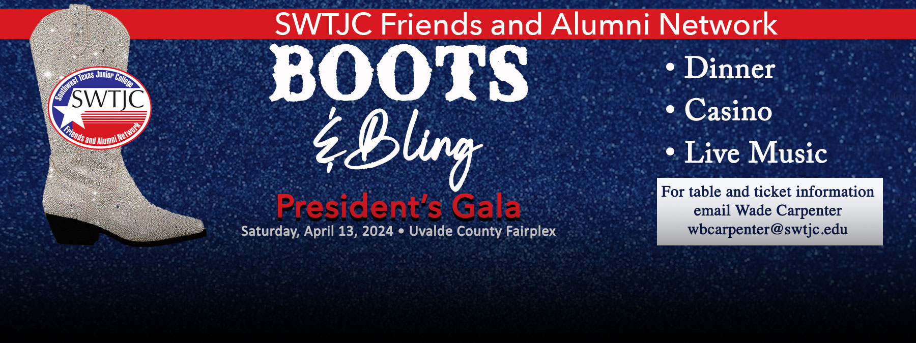 Gala on Saturday, April 13th, at the Uvalde County Fairplex.This year's theme is "Boots & Bling." The Gala will begin at 6 p.m. with a welcome reception, followed by dinner, live music, dancing, a silent auction, and casino entertainment at 7 p.m.